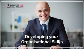 Developing your Organisational Skills