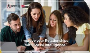 Improve your Relationships with Social Intelligence