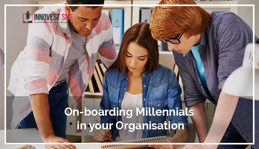 On-boarding Millennials in your Organisation