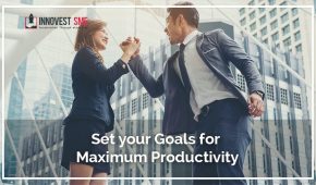 Set Your Goals For Maximum Productivity