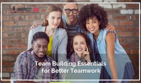 Team Building Essentials for Better Teamwork