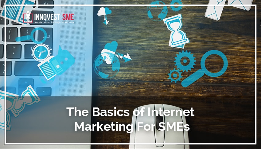 The Basics of Internet Marketing