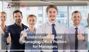 Understanding and Managing Office Politics for Managers
