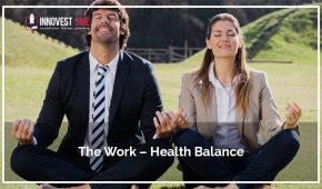 The Work – Health Balance