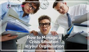 How to Manage a Crisis Situation in your Organisation