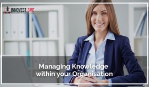Managing Knowledge within your Organisation