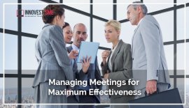 Managing Meetings for Maximum Effectiveness